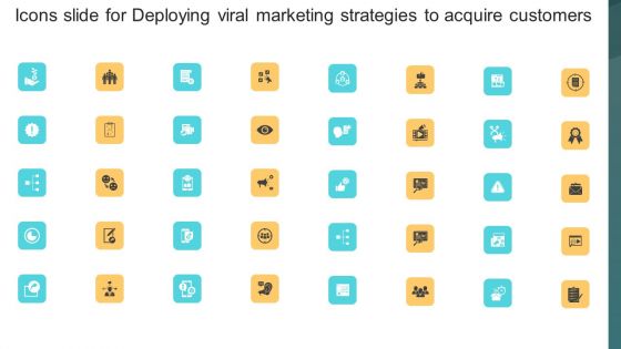 Icons Slide For Deploying Viral Marketing Strategies To Acquire Customers Introduction PDF
