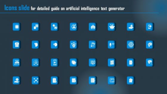 Icons Slide For Detailed Guide On Artificial Intelligence Text Generator Infographics PDF