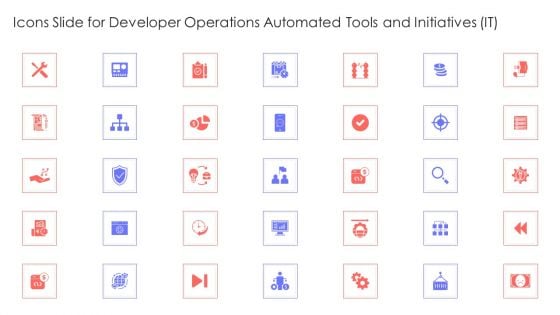Icons Slide For Developer Operations Automated Tools And Initiatives IT Themes PDF