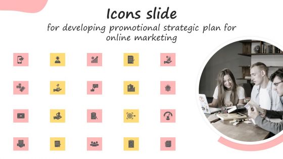 Icons Slide For Developing Promotional Strategic Plan For Online Marketing Clipart PDF