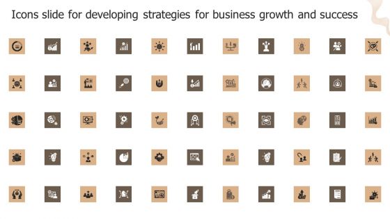 Icons Slide For Developing Strategies For Business Growth And Success Icons PDF