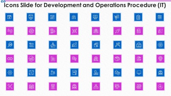 Icons Slide For Development And Operations Procedure IT Icons PDF