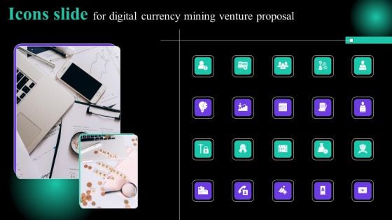 Icons Slide For Digital Currency Mining Venture Proposal Diagrams PDF