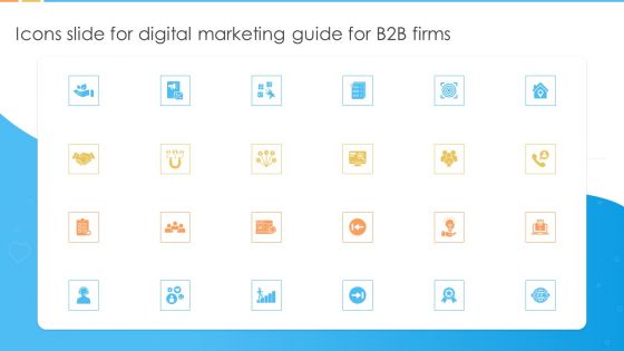 Icons Slide For Digital Marketing Guide For B2B Firms Guidelines PDF