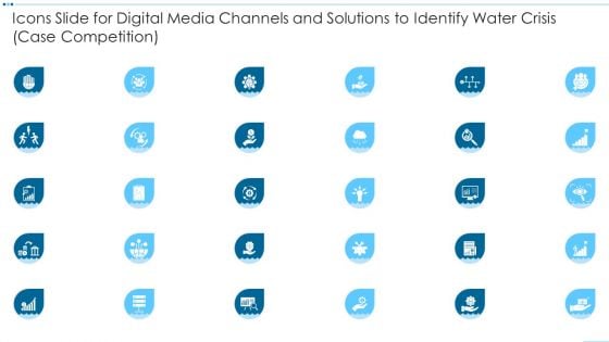 Icons Slide For Digital Media Channels And Solutions To Identify Water Crisis Case Competition Pictures PDF