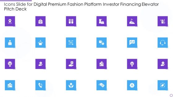 Icons Slide For Digital Premium Fashion Platform Investor Financing Elevator Pitch Deck Download PDF