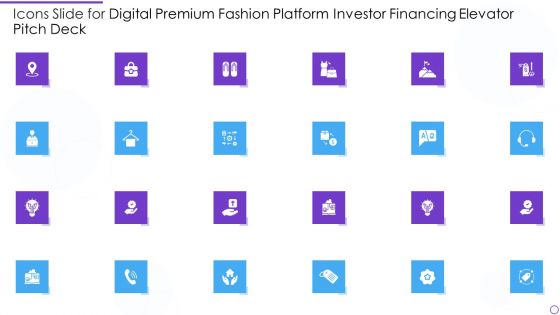Icons Slide For Digital Premium Fashion Platform Investor Financing Elevator Pitch Deck Download PDF