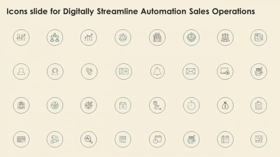 Icons Slide For Digitally Streamline Automation Sales Operations Demonstration PDF