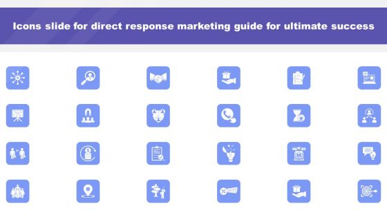 Icons Slide For Direct Response Marketing Guide For Ultimate Success Rules PDF