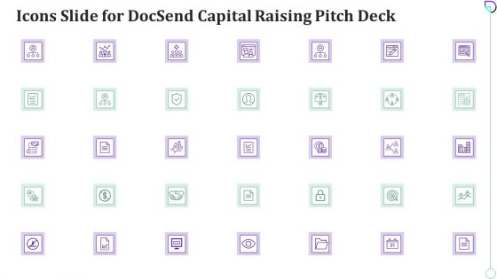 Icons Slide For Docsend Capital Raising Pitch Deck Diagrams PDF