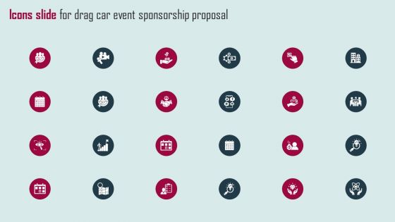 Icons Slide For Drag Car Event Sponsorship Proposal Formats PDF