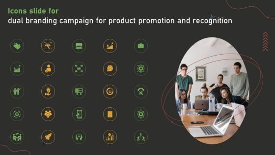 Icons Slide For Dual Branding Campaign For Product Promotion And Recognition Background PDF