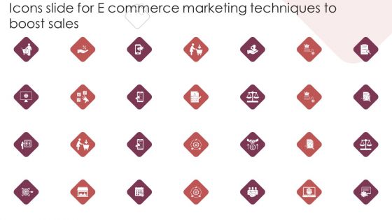 Icons Slide For E Commerce Marketing Techniques To Boost Sales Microsoft PDF