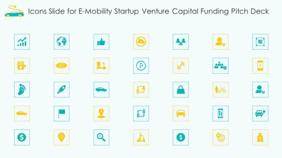 Icons Slide For E Mobility Startup Venture Capital Funding Pitch Deck Mockup PDF