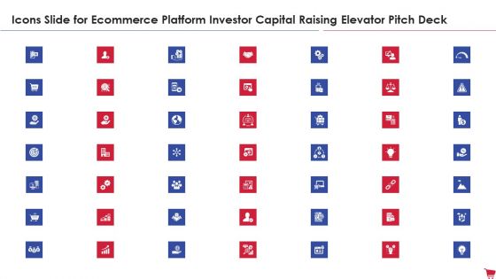 Icons Slide For Ecommerce Platform Investor Capital Raising Elevator Pitch Deck Structure PDF