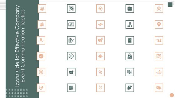 Icons Slide For Effective Company Event Communication Tactics Inspiration PDF