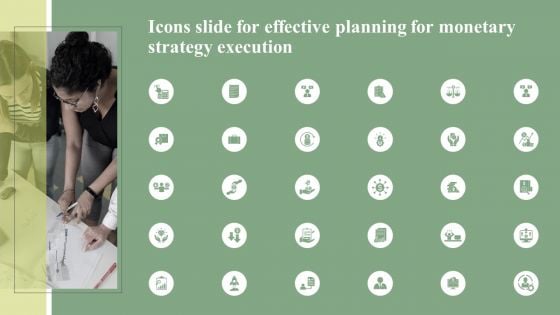 Icons Slide For Effective Planning For Monetary Strategy Execution Download PDF