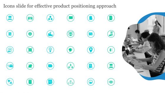 Icons Slide For Effective Product Positioning Approach Demonstration PDF