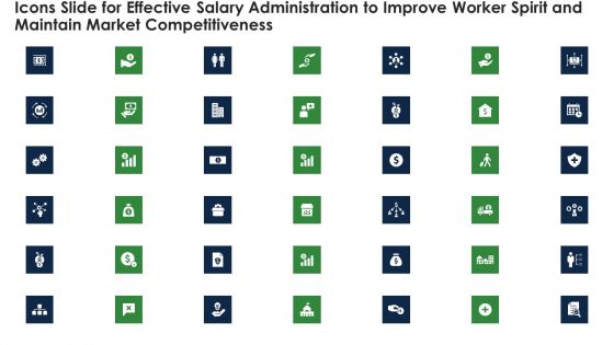 Icons Slide For Effective Salary Administration Improve Worker Spirit Maintain Market Competitiveness Demonstration PDF