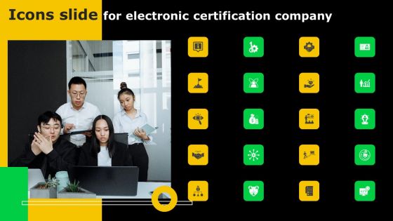 Icons Slide For Electronic Certification Company Ppt File Background PDF