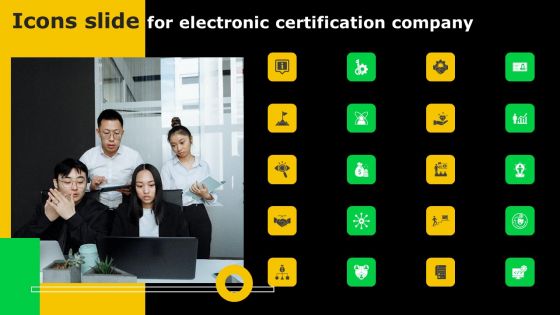 Icons Slide For Electronic Certification Company Ppt File Background PDF