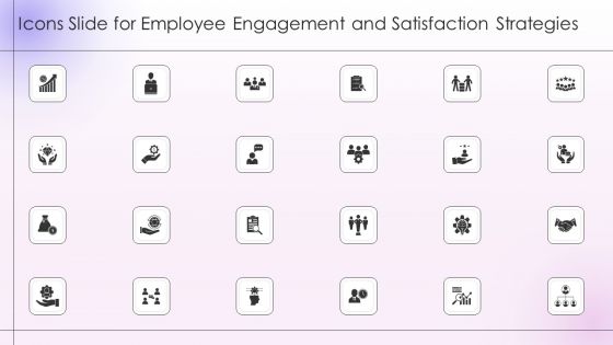 Icons Slide For Employee Engagement And Satisfaction Strategies Introduction PDF