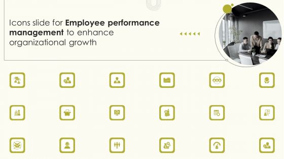 Icons Slide For Employee Performance Management To Enhance Organizational Growth Download PDF