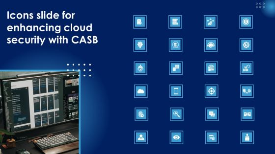 Icons Slide For Enhancing Cloud Security With CASB Ppt PowerPoint Presentation Diagram Images PDF