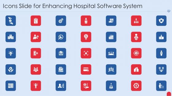 Icons Slide For Enhancing Hospital Software System Structure PDF