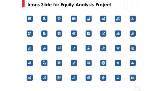 Icons Slide For Equity Analysis Project Ppt PowerPoint Presentation Pictures Deck PDF