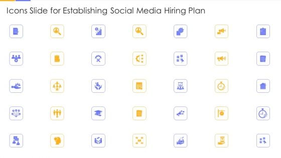 Icons Slide For Establishing Social Media Hiring Plan Template PDF