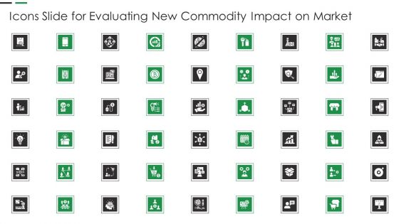 Icons Slide For Evaluating New Commodity Impact On Market Download PDF