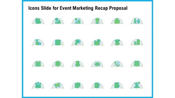 Icons Slide For Event Marketing Recap Proposal Ppt Infographic Template Designs Download PDF