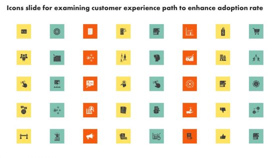 Icons Slide For Examining Customer Experience Path To Enhance Adoption Rate Rules PDF