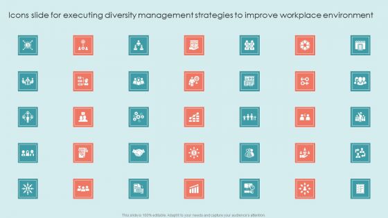 Icons Slide For Executing Diversity Management Strategies To Improve Workplace Environment Rules PDF