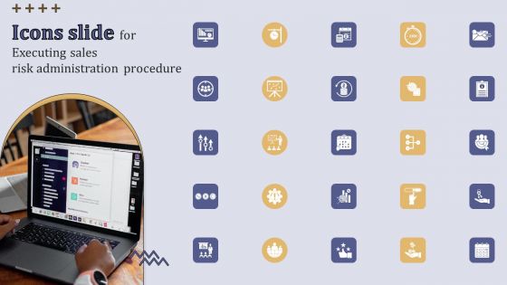 Icons Slide For Executing Sales Risk Administration Procedure Formats PDF