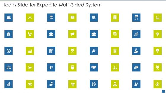 Icons Slide For Expedite Multi Sided System Guidelines PDF