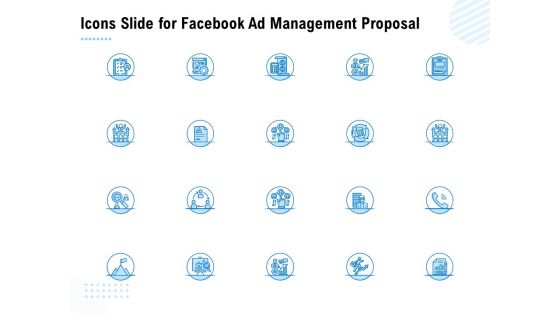 Icons Slide For Facebook Ad Management Proposal Ppt Inspiration Backgrounds PDF