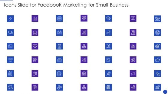 Icons Slide For Facebook Marketing For Small Business Sample PDF