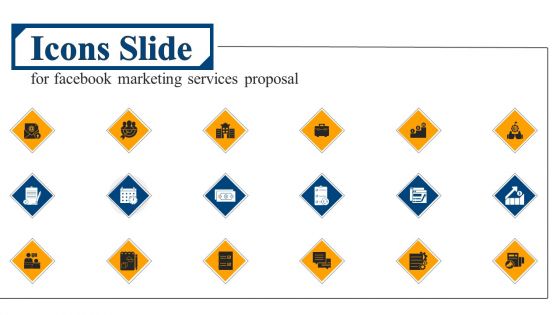 Icons Slide For Facebook Marketing Services Proposal Background PDF