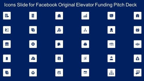 Icons Slide For Facebook Original Elevator Funding Pitch Deck Download PDF