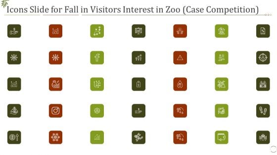 Icons Slide For Fall In Visitors Interest In Zoo Case Competition Ppt Pictures Design Inspiration PDF