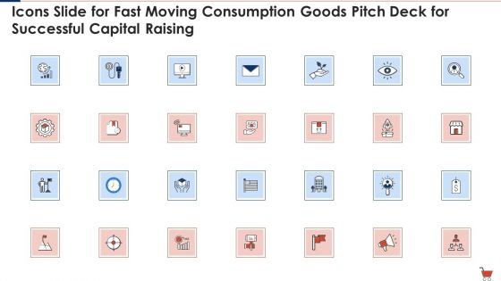Icons Slide For Fast Moving Consumption Goods Pitch Deck For Successful Capital Raising Themes PDF