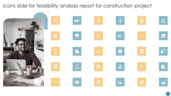 Icons Slide For Feasibility Analysis Report For Construction Project Demonstration PDF