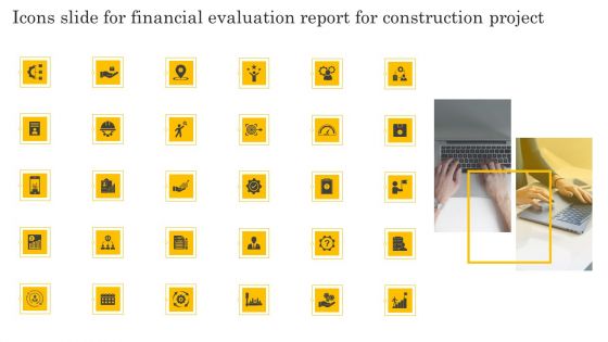 Icons Slide For Financial Evaluation Report For Construction Project Professional PDF