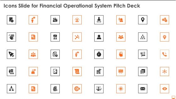 Icons Slide For Financial Operational System Pitch Deck Ppt Infographic Template Files PDF