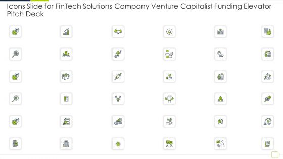 Icons Slide For Fintech Solutions Company Venture Capitalist Funding Elevator Pitch Deck Diagrams PDF