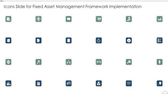 Icons Slide For Fixed Asset Management Framework Implementation Themes PDF