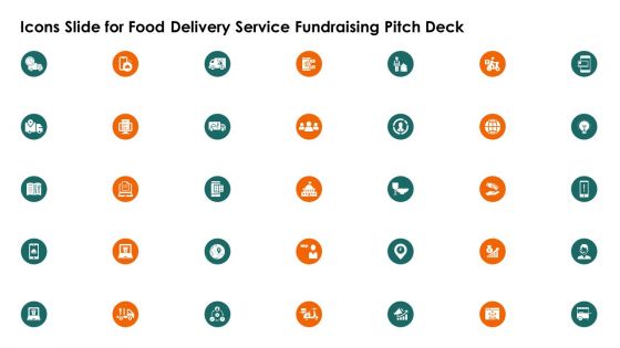 Icons Slide For Food Delivery Service Fundraising Pitch Deck Ppt Outline Show PDF