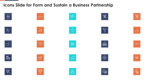 Icons Slide For Form And Sustain A Business Partnership Ppt Deck PDF